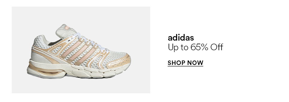 adidas - Up to 65% off - SHOP NOW >