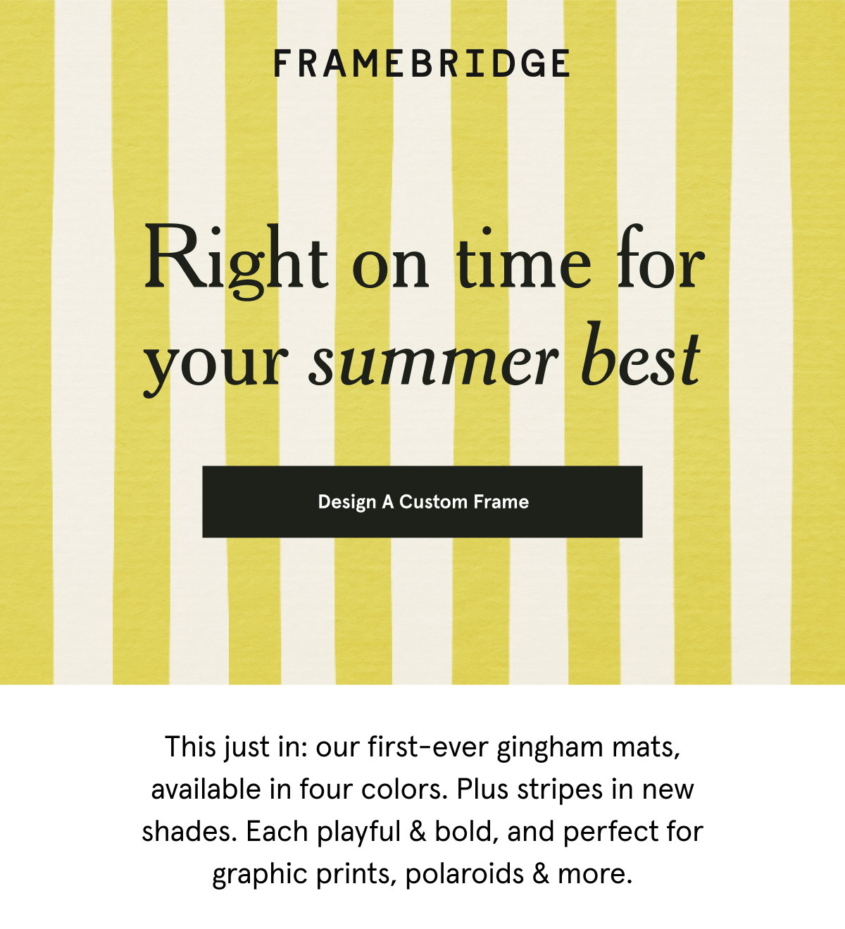 Design A Custom Frame