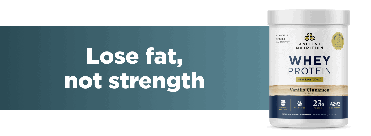 Lose fat, not strength