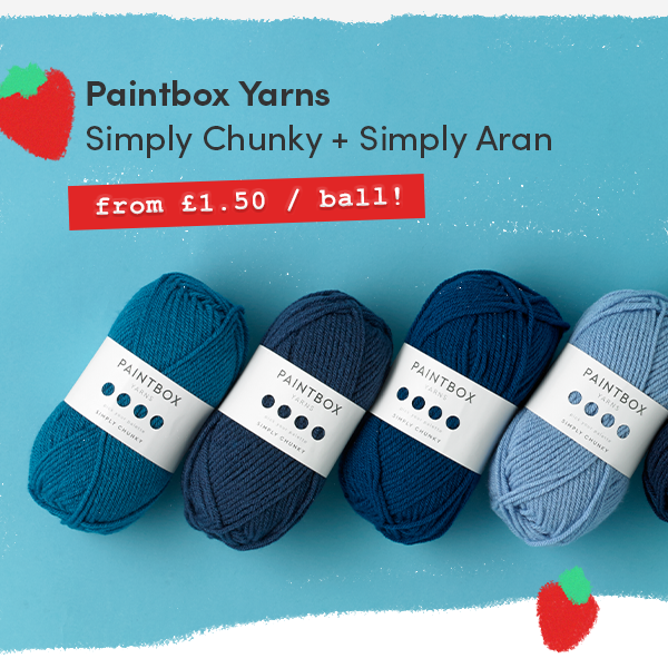 Paintbox Yarns Simply Chunky & Simply Aran from £1.50 per ball!