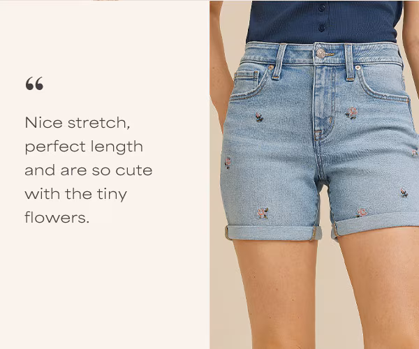 “Nice stretch, perfect length and are so cute with the tiny flowers. Model wearing maurices clothing.