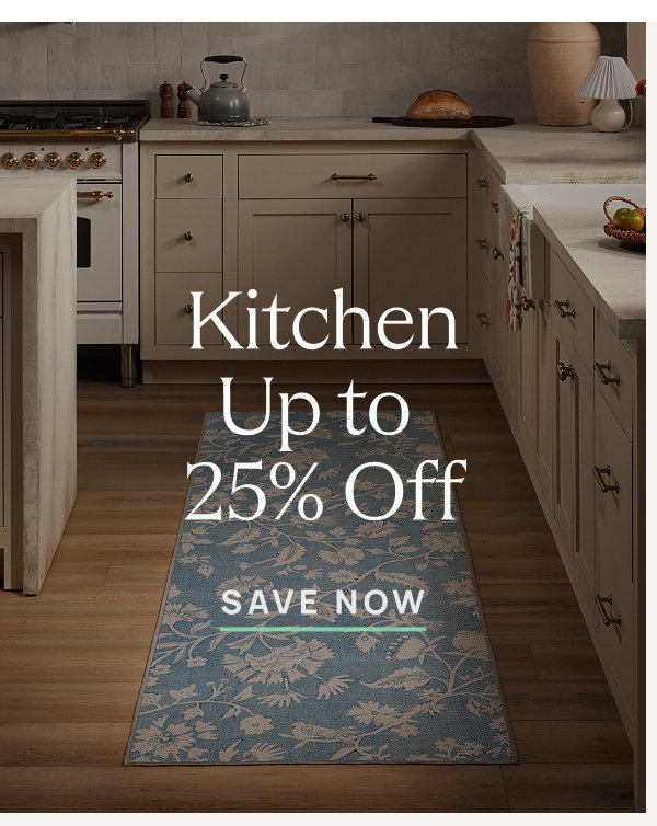 Kitchen | Up to 25% Off | Save Now
