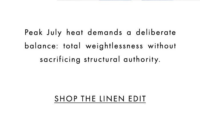 SUMMER LINENS: SHOP THE LINEN EDIT