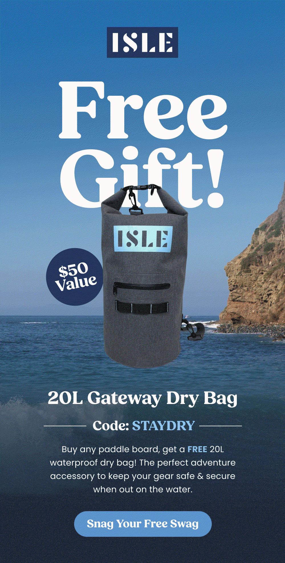 FREE Dry Bag With iSUPS! Use Code: STAYDRY 