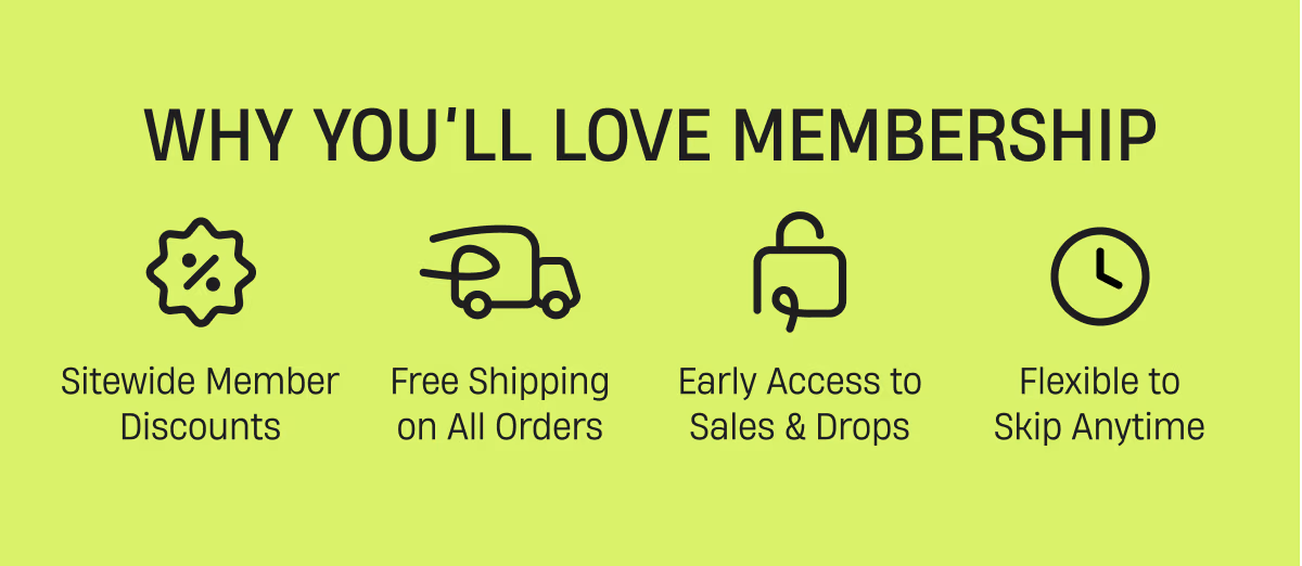Statewide Member Discounts | Free Shipping | Early Access | Skip Anytime