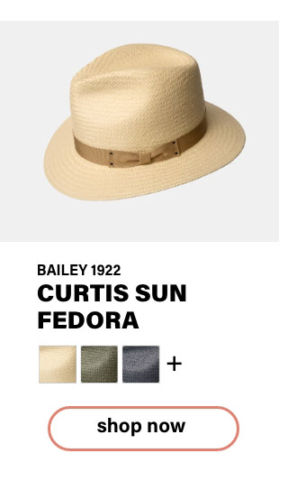Curtis Sun Fedora by Bailey 1922 
