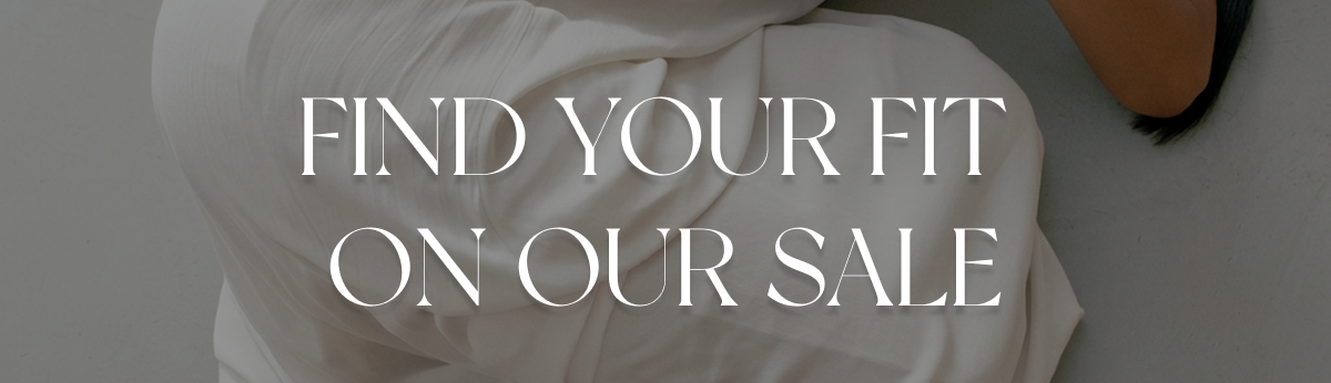 Find your fit on our sale