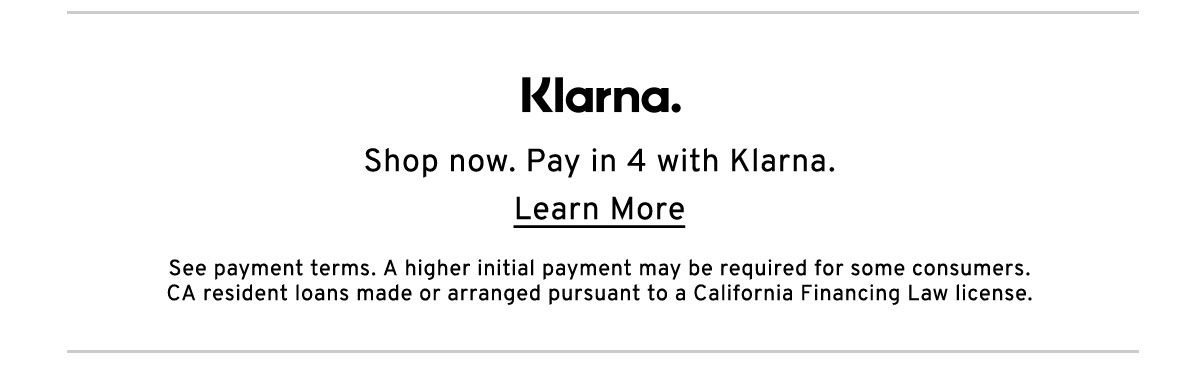 Klarna. Shop now. Pay in 4 with Klarna. Learn more.
