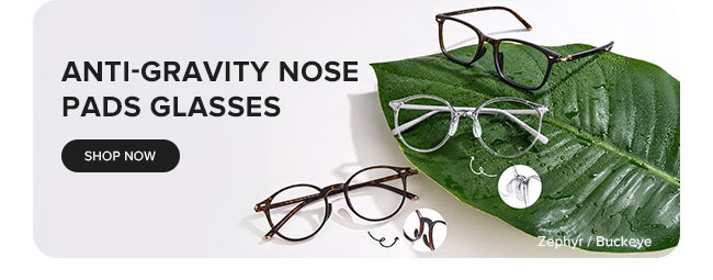 Anti-Gravity Nose Pads Glasses