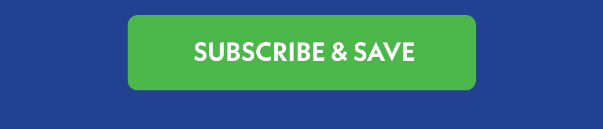 Subscribe & Save