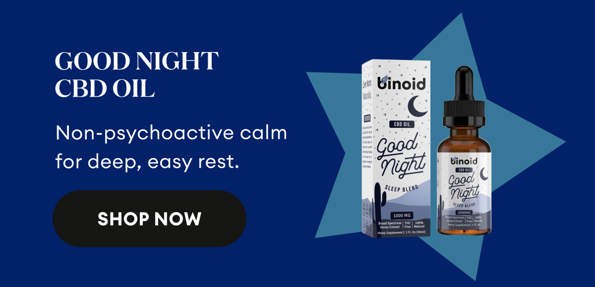 Good Night CBD Oil | Non-psychoactive calm for deep, easy rest. | Shop Now