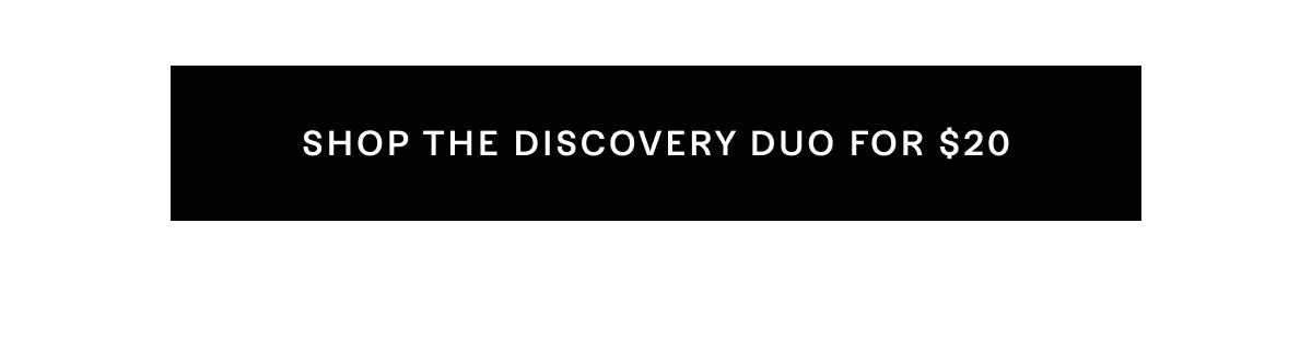 Shop the Discovery Duo for $20