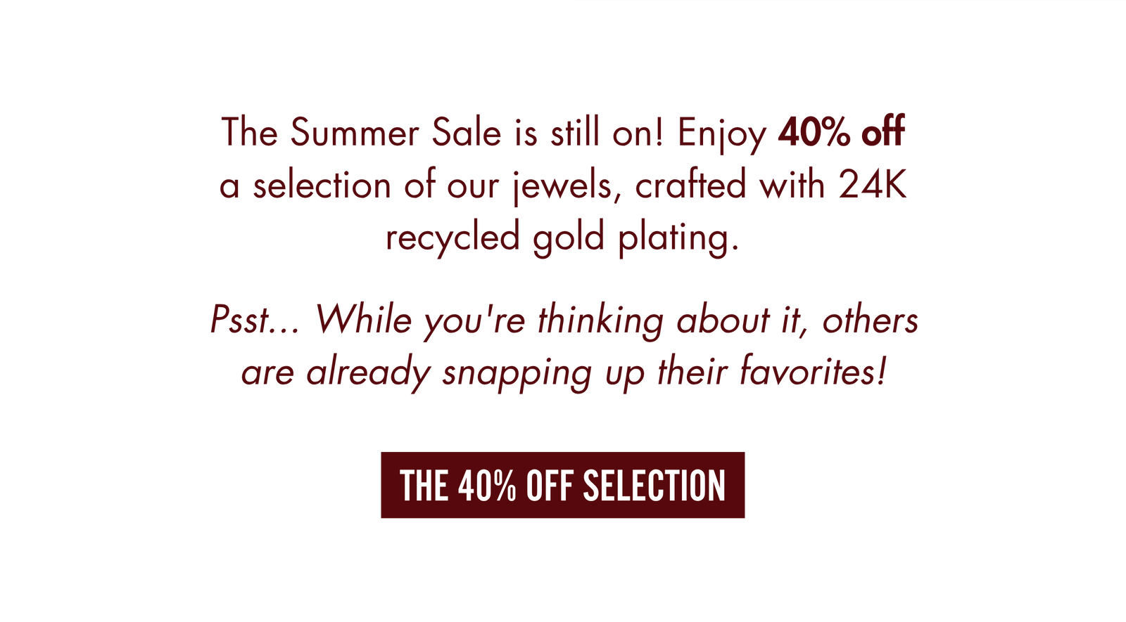 The 40% off selection