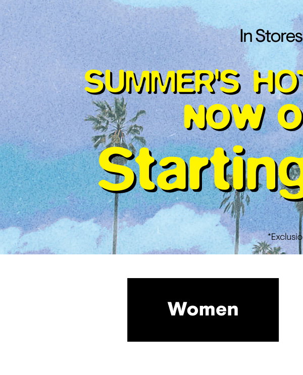 Summer Sale $10 & Up Shop Women