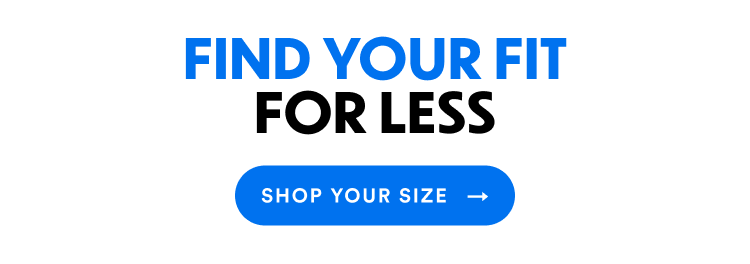 Find Your Fit For Less | Shop Your Size