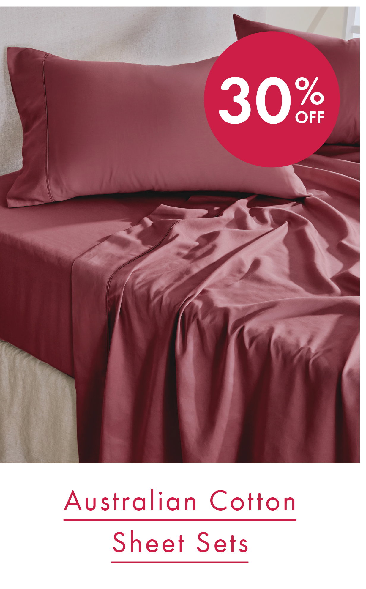 30% Off Australian Cotton Sheet Sets