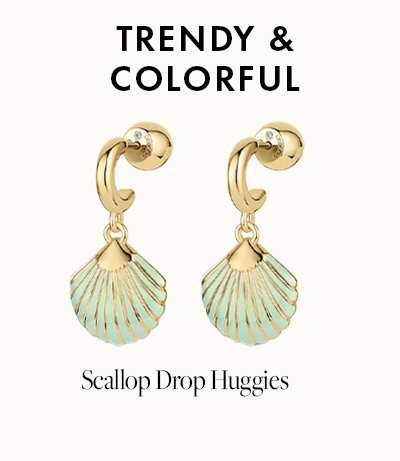 Trendy & Colorful Styles. Scallop Crop Huggies