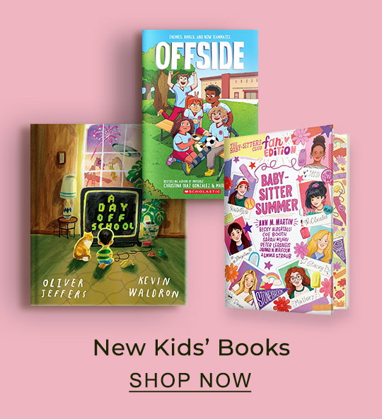 New Kids' Books - SHOP NOW