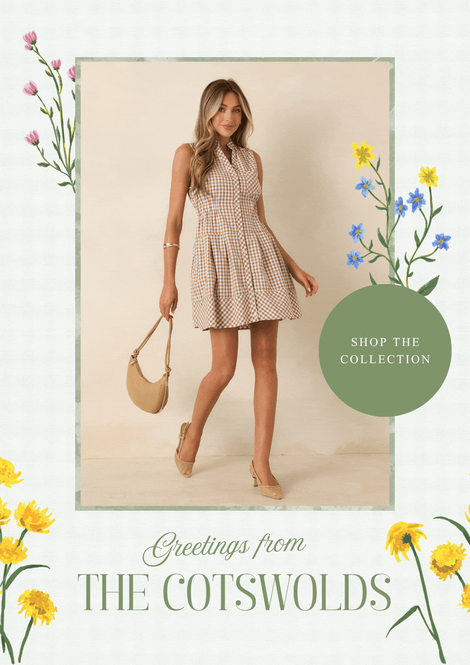 Greetings from the Cotswolds. Shop the Collection.