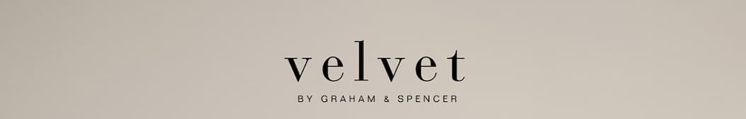 VELVET BY GRAHAM & SPENCER