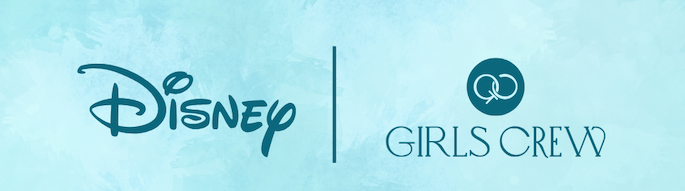 Disney | Girls Crew