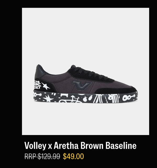 Volley x Aretha Brown Baseline