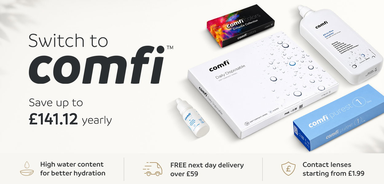 Switch to comfi save up to £141.12 yearly | High water content for better hydration | Free next day delivery over £59 | Contact lenses starting from £1.99