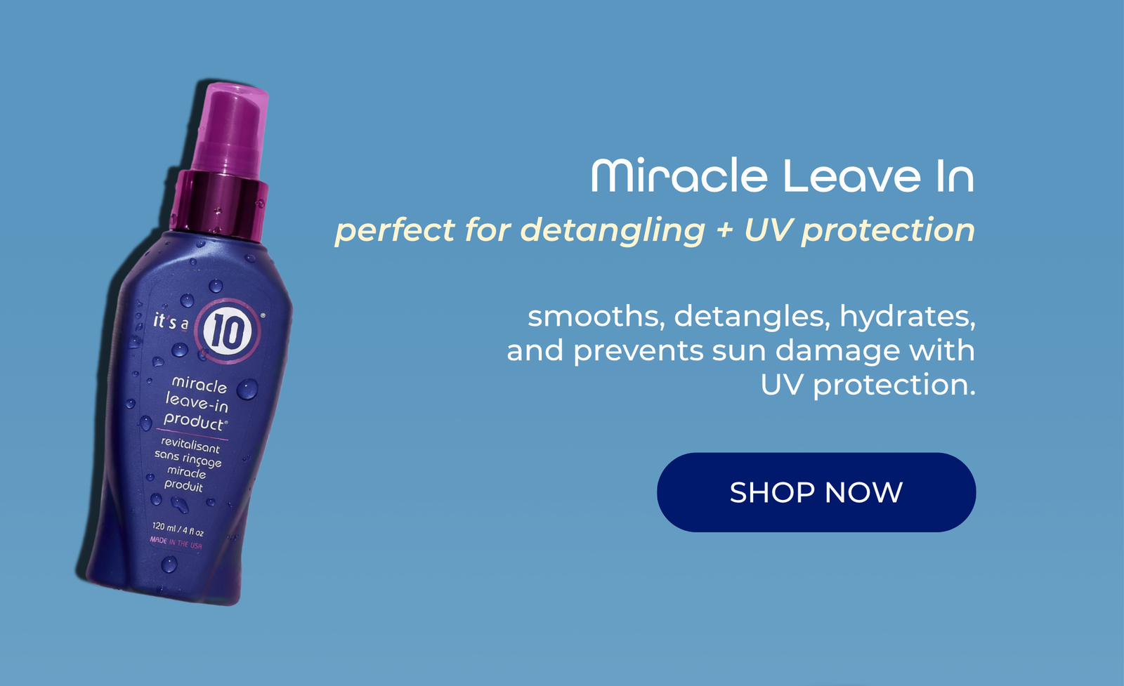 Miracle Leave-In Conditioner