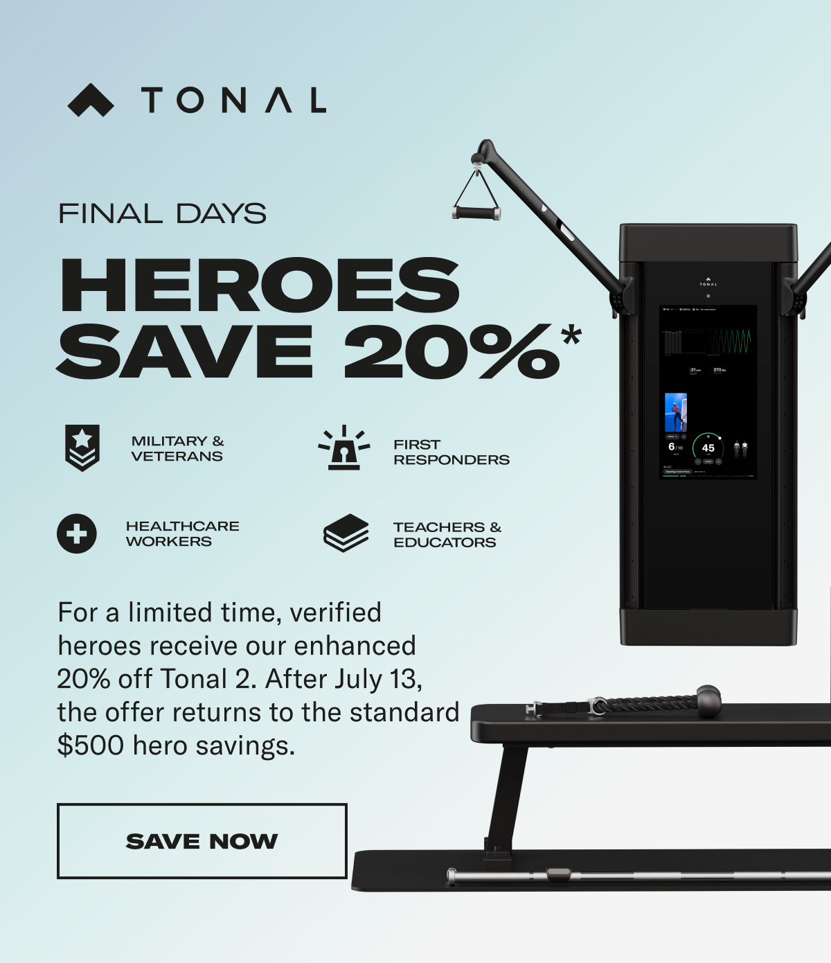 Heroes save 20%. SAVE NOW