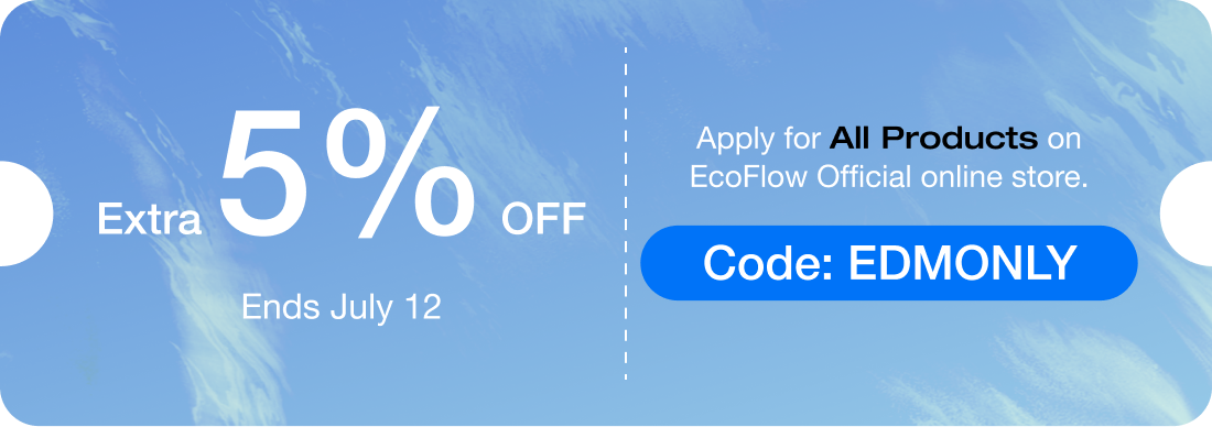 Apply for All Products on EcoFlow Official Online Store. Code: EDMONLY