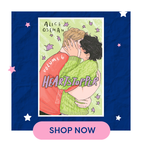 Heartstopper Volume 6