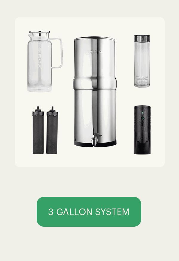 BOROUX Legacy™ 3 Gallon Bundle System