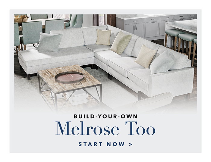 Build-your-own MELROSE TOO >