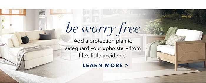 Be worry free | Learn more >