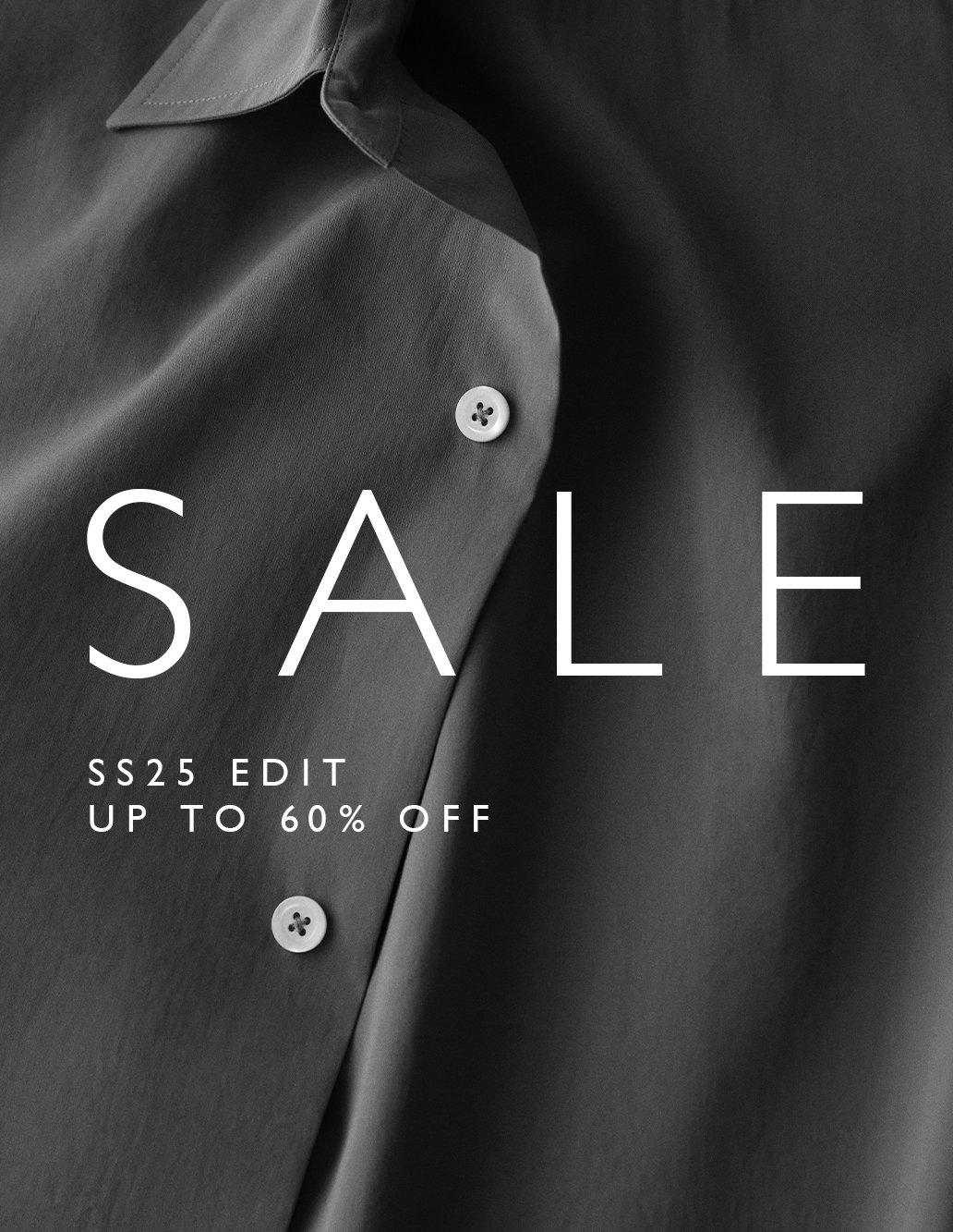 SS25 Sale Edit. Up to 60% off.