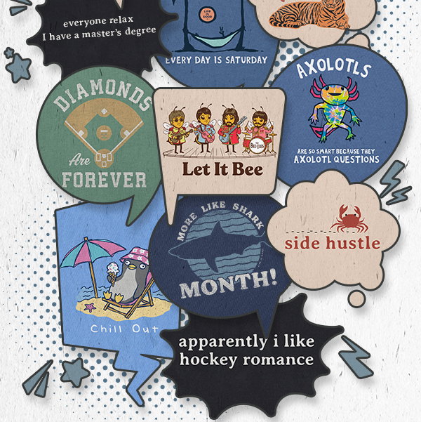 Funny tees.