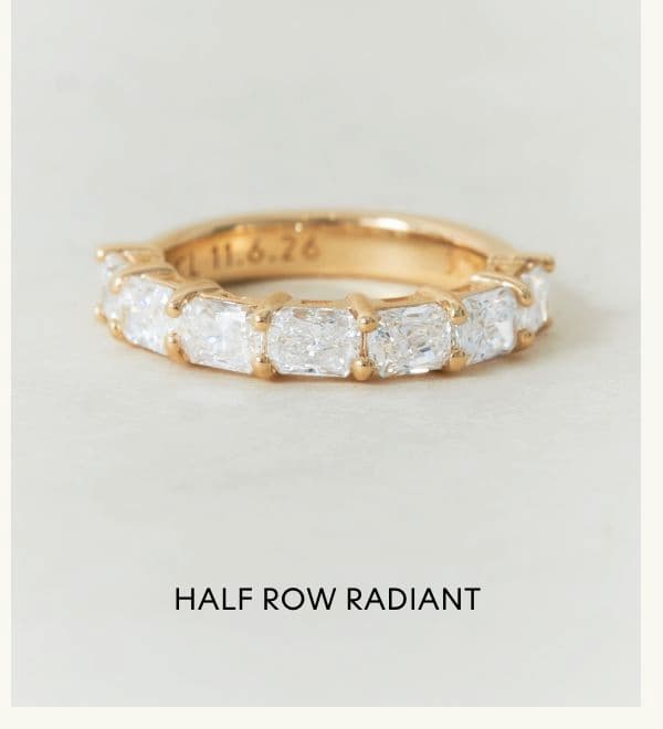 Half Row Radiant