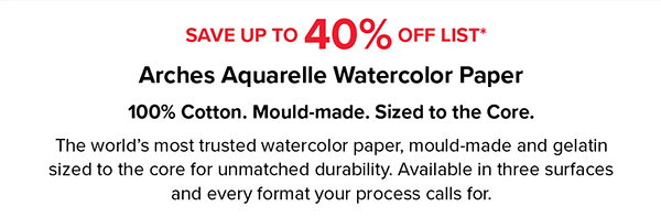Arches Aquarelle Watercolor Paper
