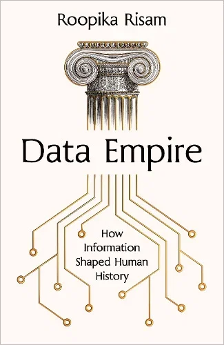 Data Empire by Roopika Risam