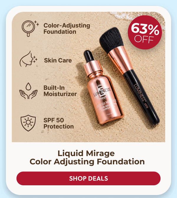 LIQUID MIRAGE COLOR ADJUSTING FOUNDATION: Color-adjusting coverage with SPF primer that keeps up from the first burger to the last firework.
