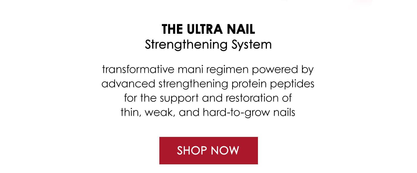 The Ultra Nail Strengthening System