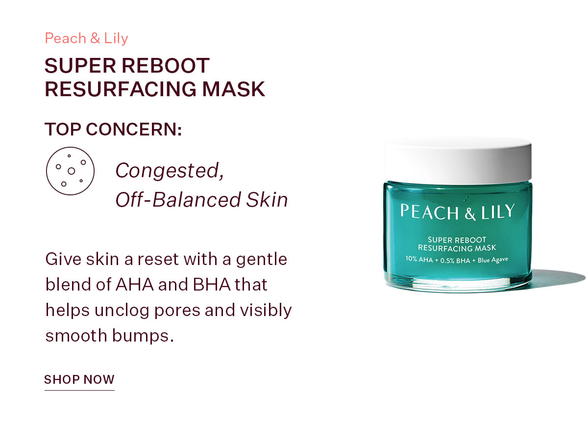 Super Reboot Resurfacing Mask