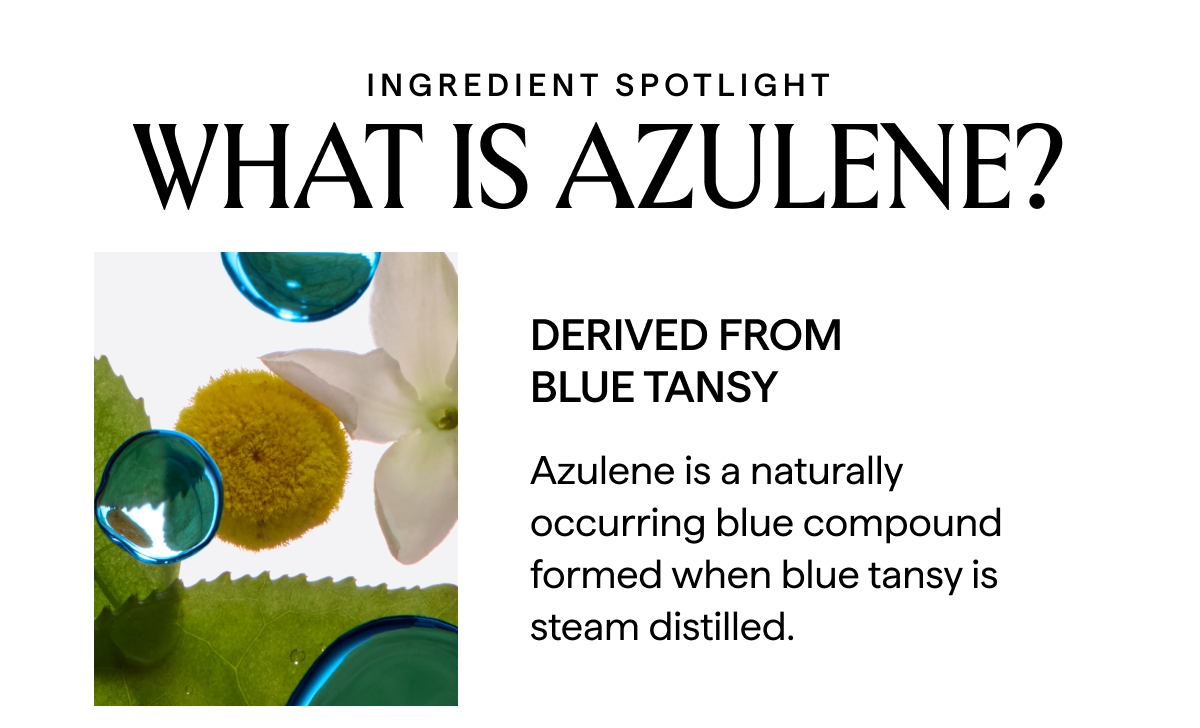 Ingredient spotlight: azulene