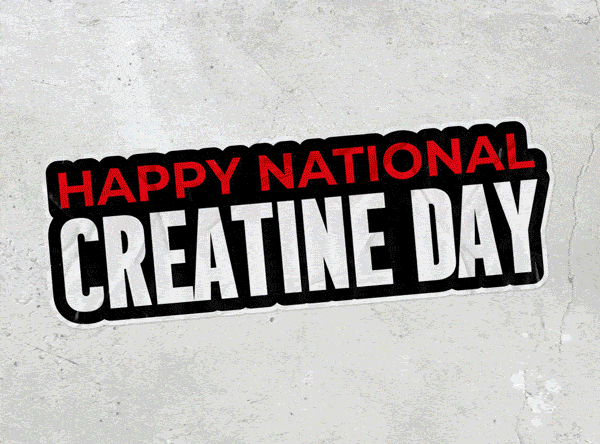 Happy National Creatine Day