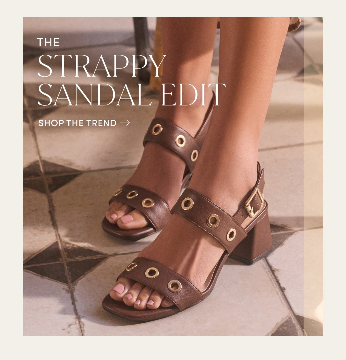 The Strappy Sandal Edit | Shop The Trend