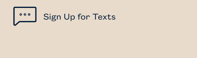 Sign Up for Texts