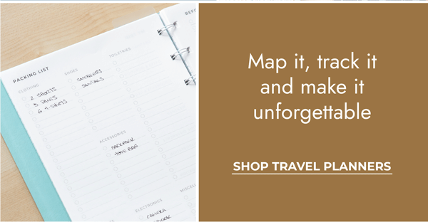 Map it, track it and make it unforgettable. Shop Travel Planners