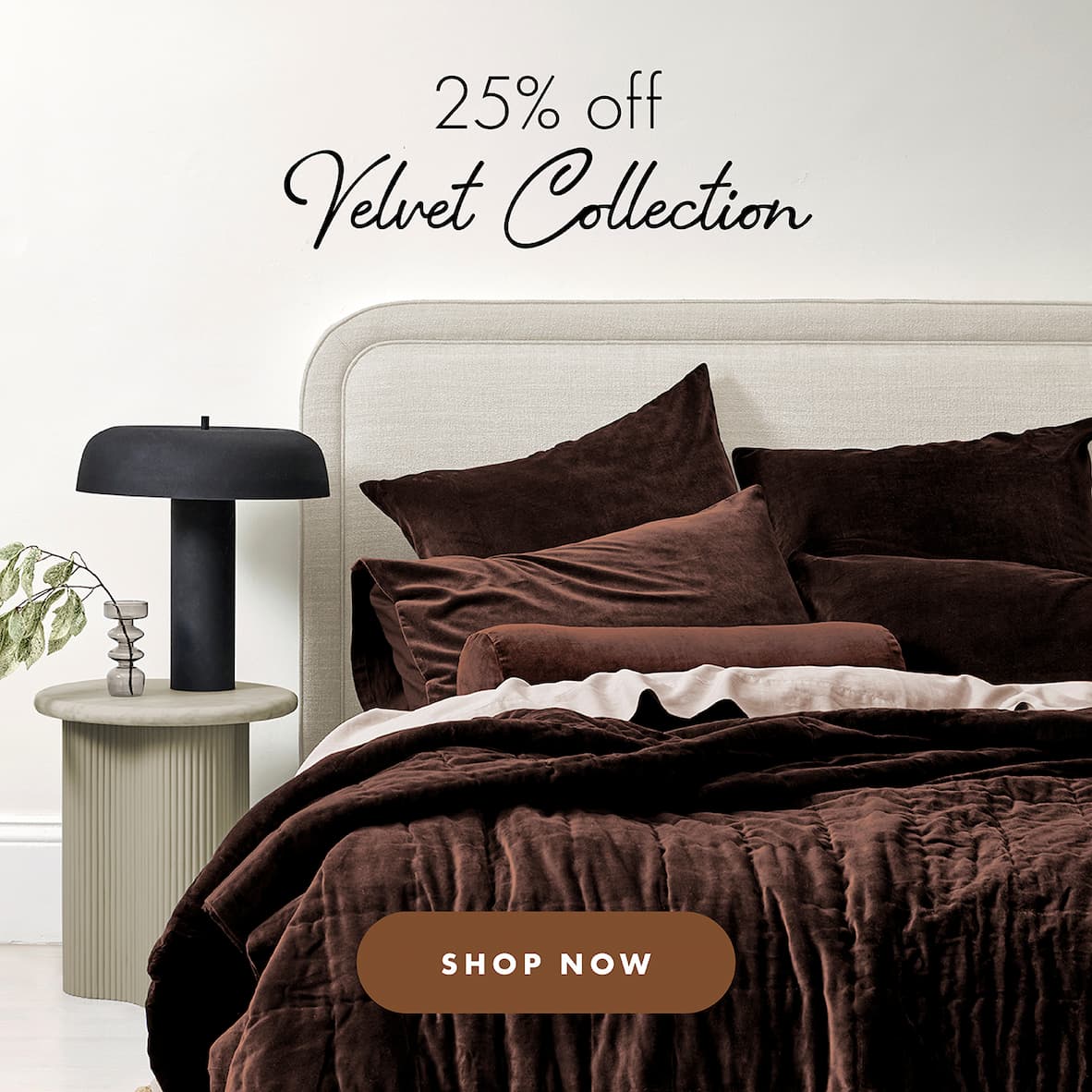 25% off Velvet Collection