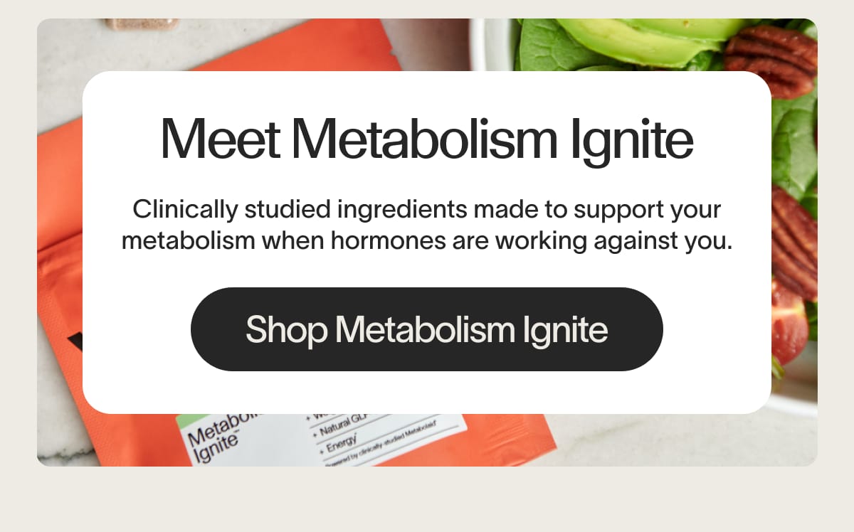Shop Metabolism Ignite
