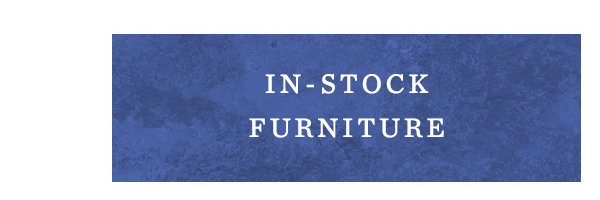 In-Stock Furniture